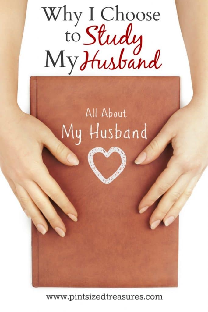 why I choose to study my husband
