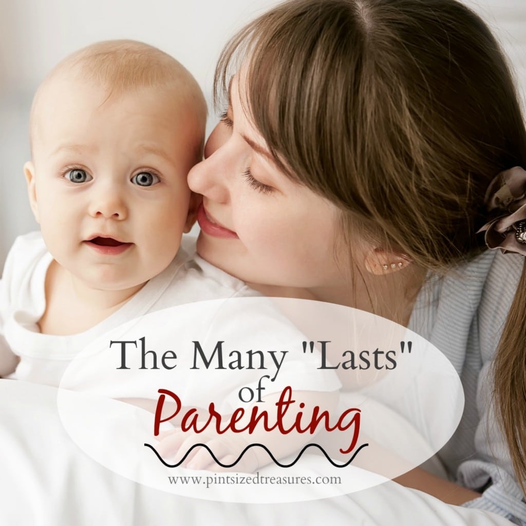 thinking about the lasts of parenting