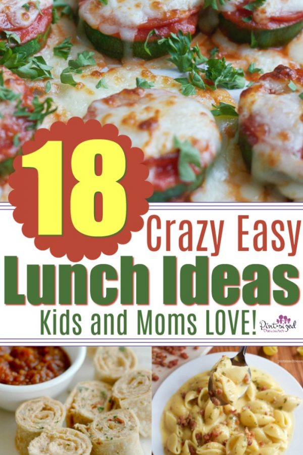 25 Crazy Easy Summer Lunch Recipes for Kids · Pint-sized Treasures