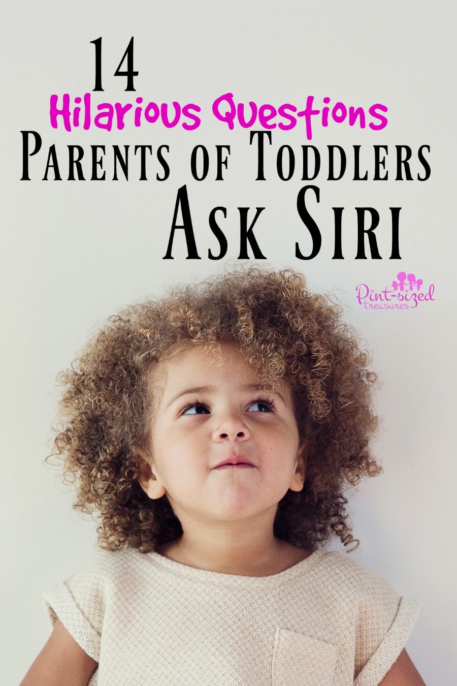 hilarious questions parents of toddlers ask Siri