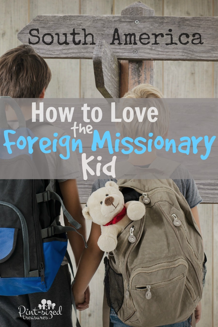 how to love the foreign missionary kid