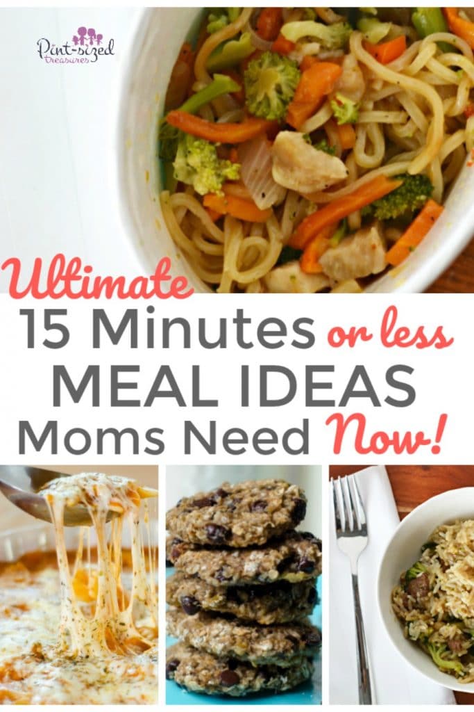fifteen minute meal ideas for busy moms