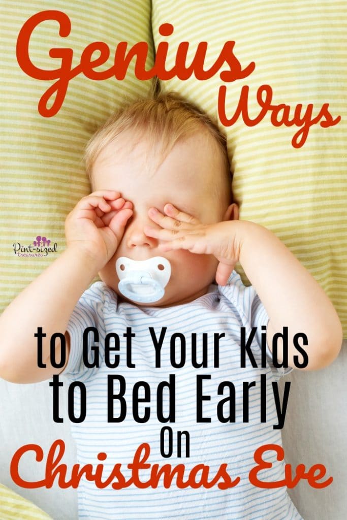Genius! These parenting tips work perfectly for getting your kids to bed early on Christmas Eve! #ChristmasEve #Parenting #GetKidstoSleep #parentingtips #routinesforkids #Christmastips #holidayswithkids