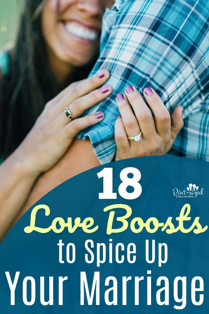 Ready for a spicy marriage? These  18 love boosts are just what your marriage needs, craves and LOVES! Go ahead and add some LOVE and spice to your marriage relationships today!