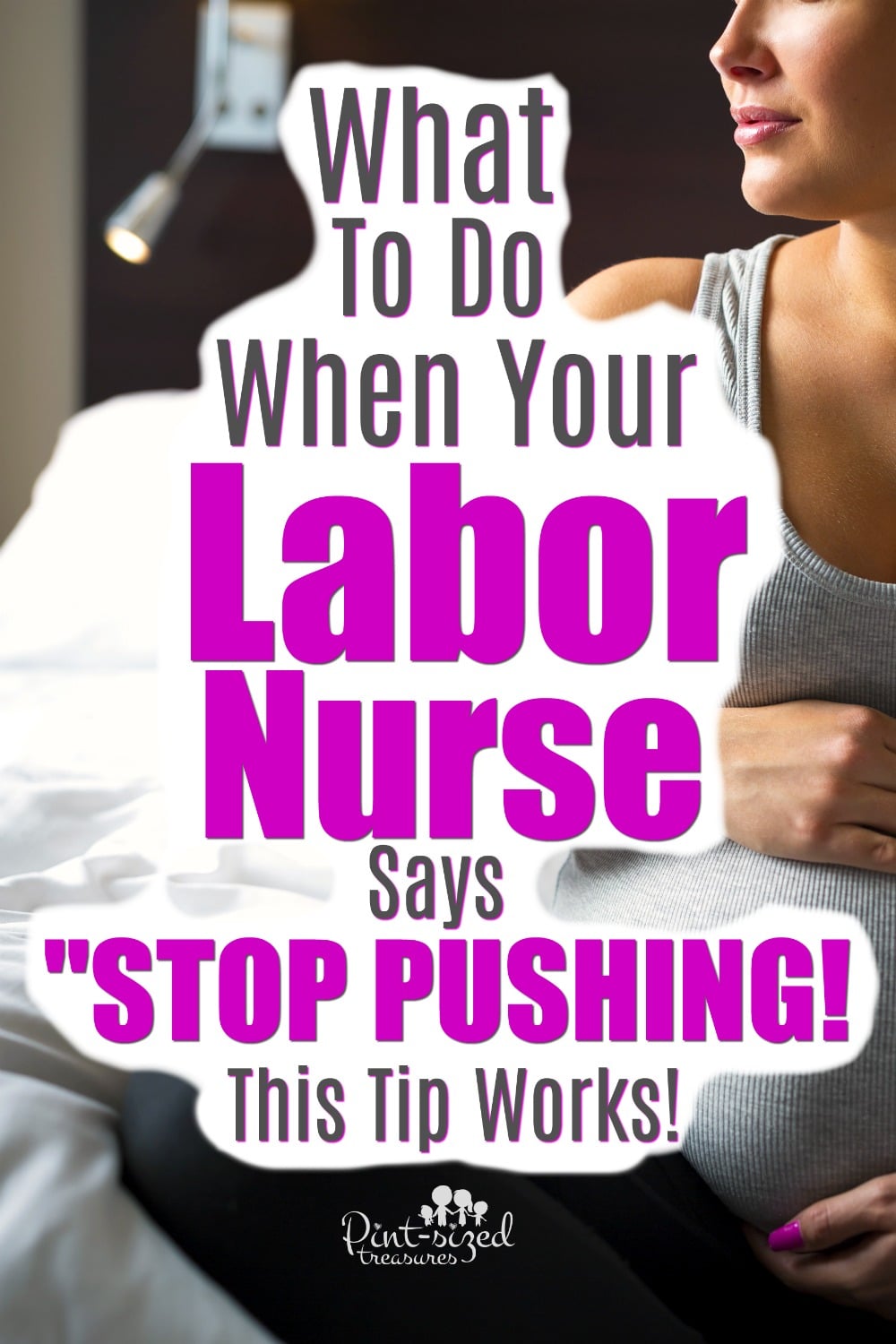 What to do when your labor nurse says to stop pushing! This labor and delivery tip actually works!