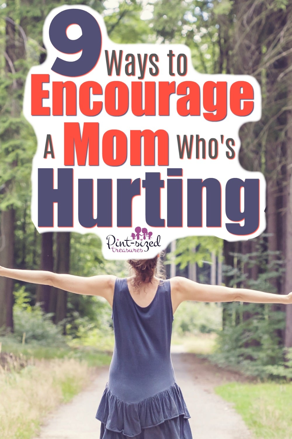 Know a mom who's hurting? She needs encouragement!