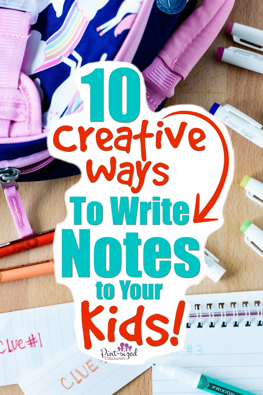 Creative Ways to Write Notes to Your Kids
