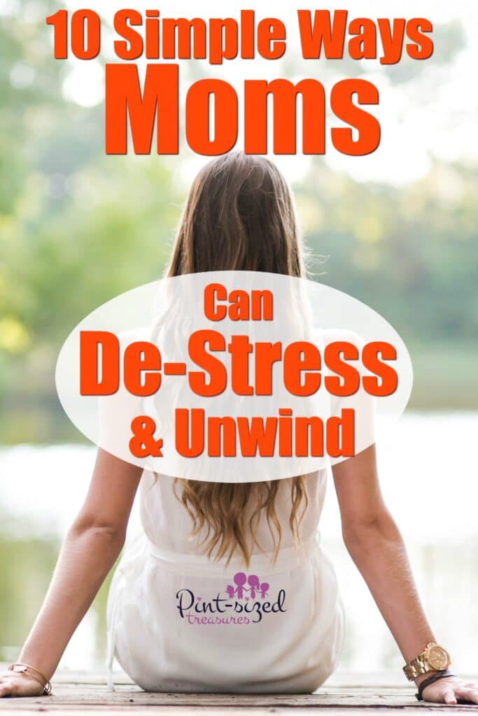 How Moms can Destress and Unwind