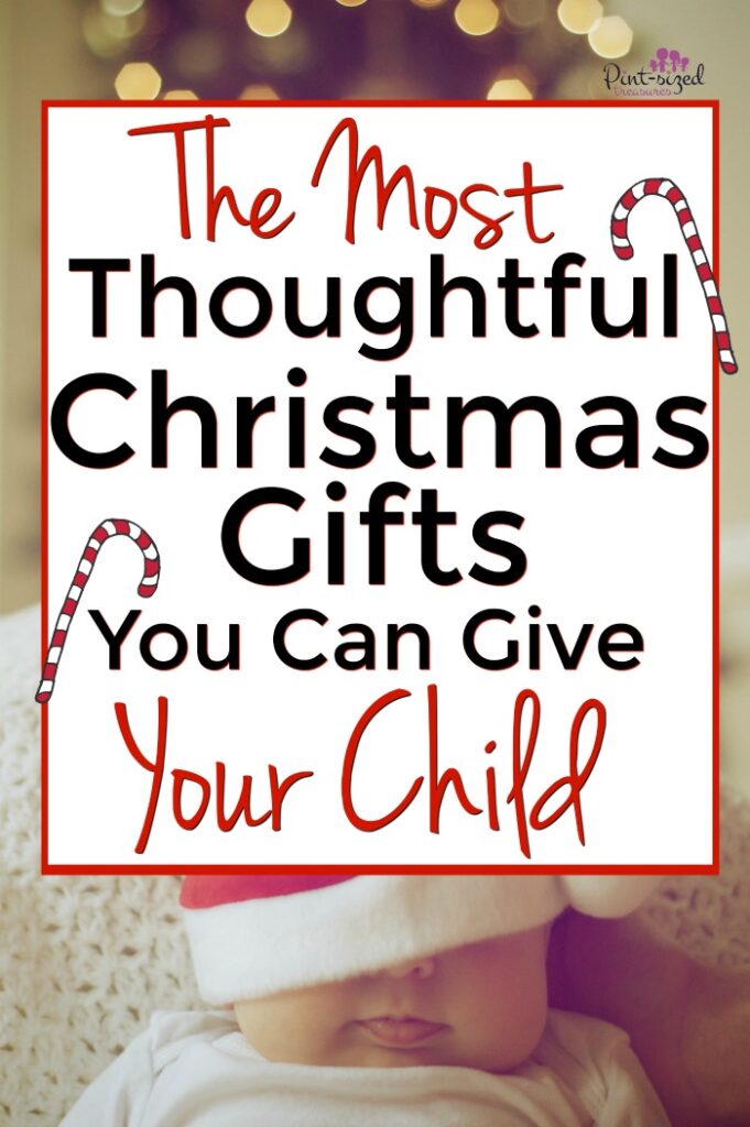 Thoughtful Christmas gifts for your child
