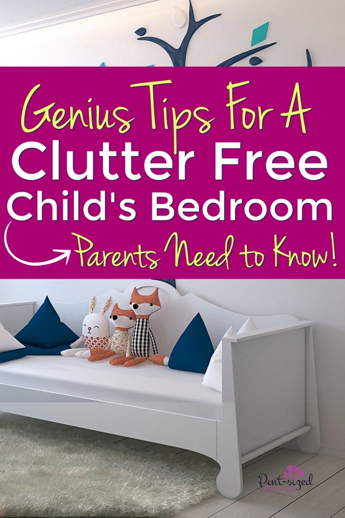 tips for a clutter free child's bedroom parents need to know