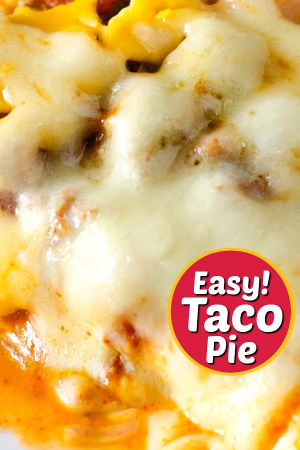 taco pie for an easy lunch recipe for kids