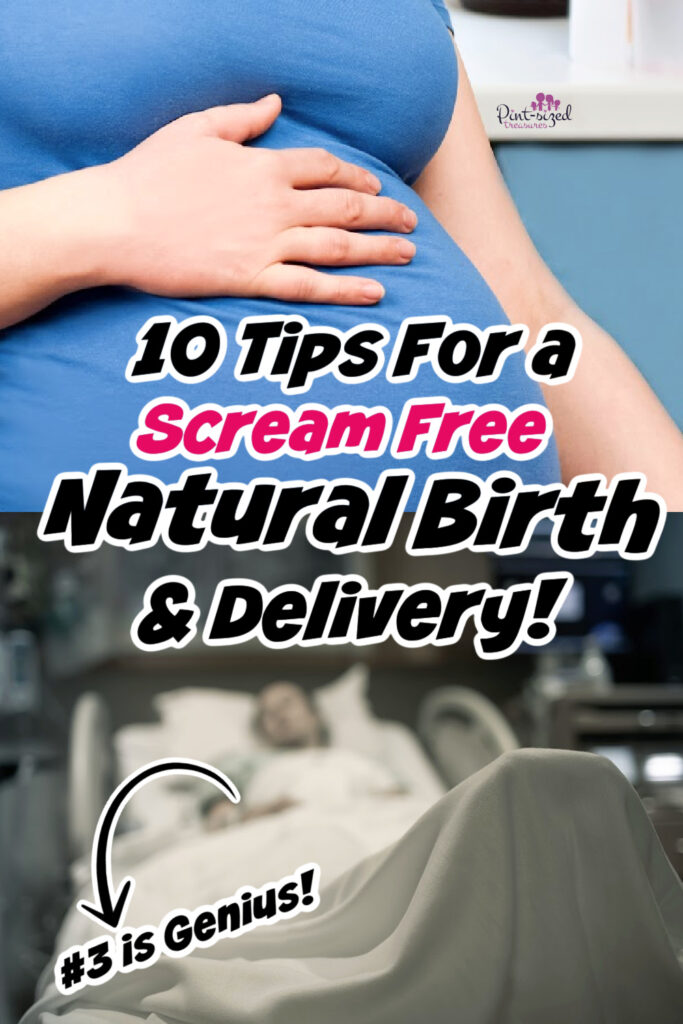 how to have a natural birth experience without screaming