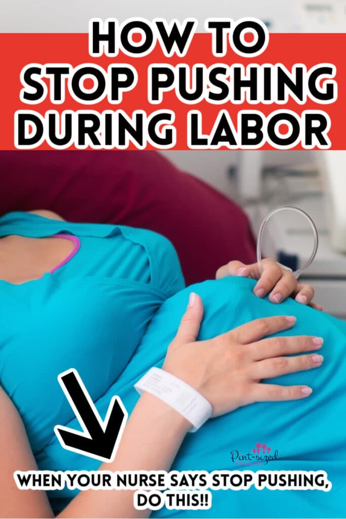 how to stop pushing during labor and delivery