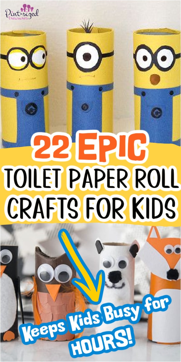 Toilet Paper Roll Crafts that are Super Creative! · Pint-sized Treasures