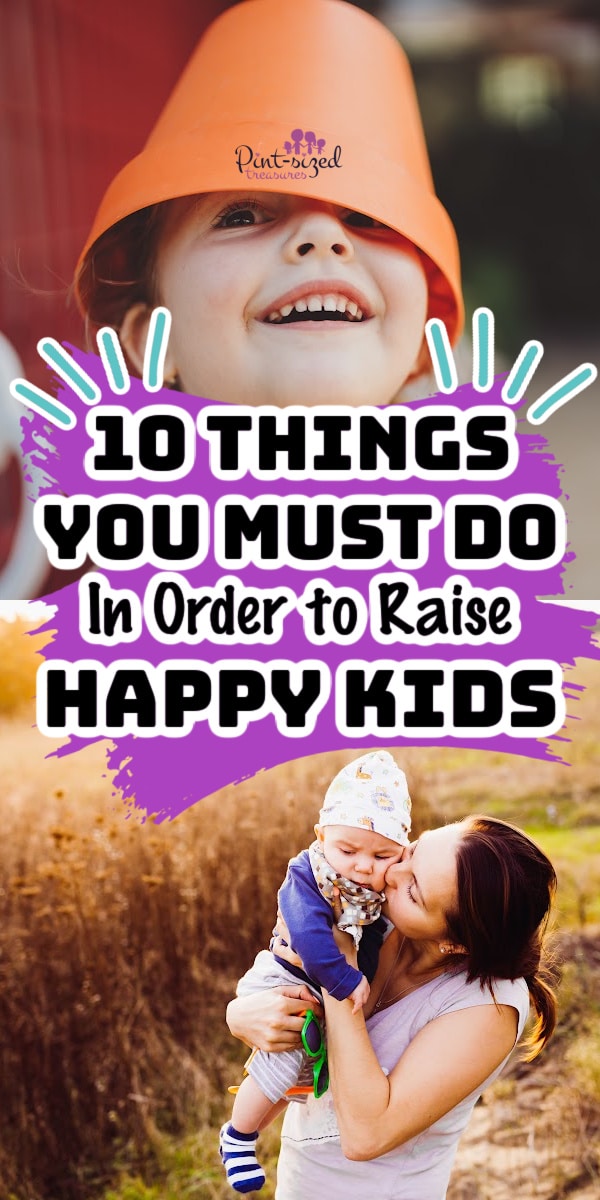 how to raise happy kids